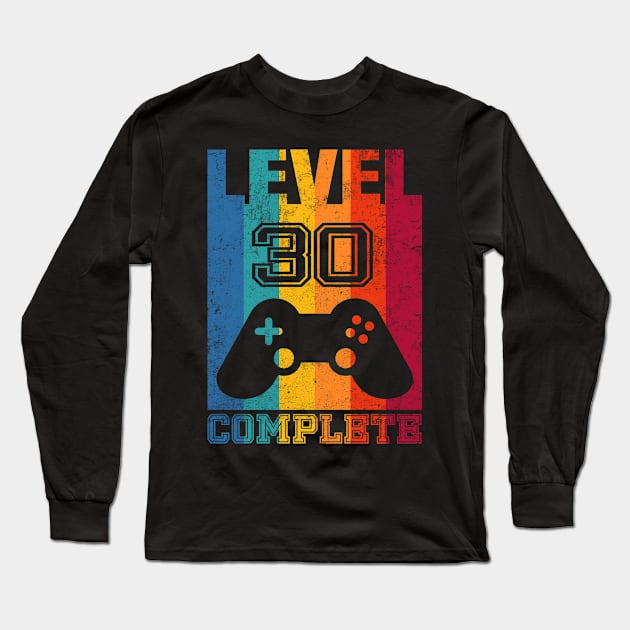 Level 30 complete Gamer Long Sleeve T-Shirt by Foxxy Merch